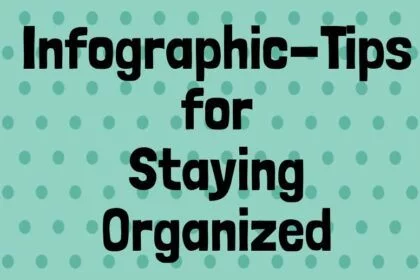 tips for staying organized