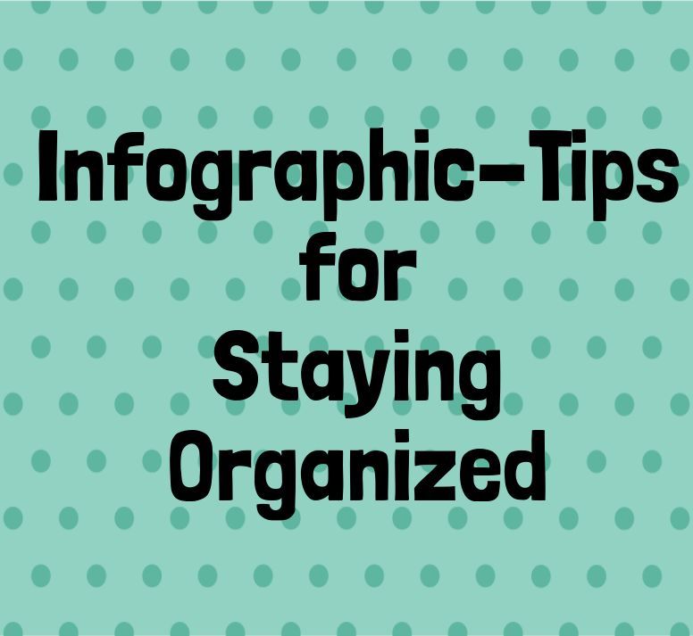 tips for staying organized